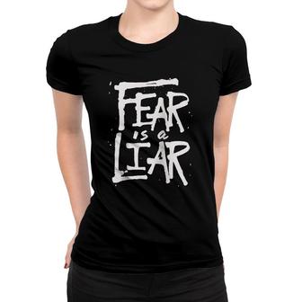 Fear Is A Liar Inspirational Christian Faith Believer Raglan Baseball Tee Women T-shirt | Mazezy