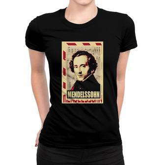 Felixdelsohn Classical Music Composer Retro Women T-shirt | Mazezy