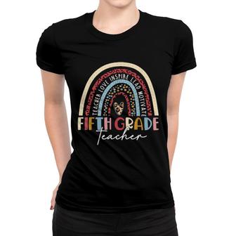 Fifth Grade Teacher Leopard Rainbow 5Th Grade Teacher Women T-shirt | Mazezy