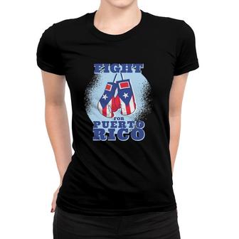 Fight For Puerto Rico Boxing Gloves Women T-shirt | Mazezy