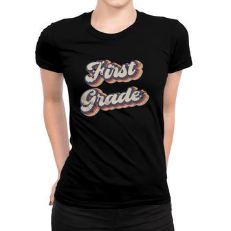First Grade School Teacher Pupil Vintage Rainbow Women T-shirt | Mazezy