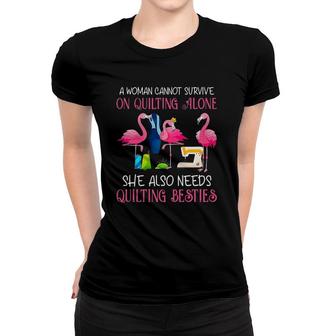Flamingo A Woman Can Not Survive On Quilting Alone Women T-shirt | Mazezy