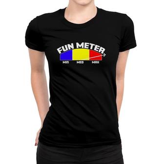 Fun Meter Off The Charts Women T-shirt | Mazezy