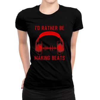 Funny Beat Maker Music Producer Gift Cool Hip Hop Musician Women T-shirt | Mazezy