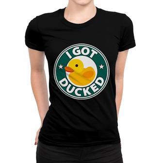 Funny Duck Duck Ducked 4X4 Car Quack Humor Rubber Ducking Women T-shirt | Mazezy