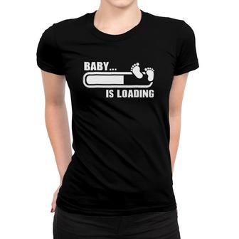 Funny Expecting Mother Gift Baby Loading Women T-shirt | Mazezy