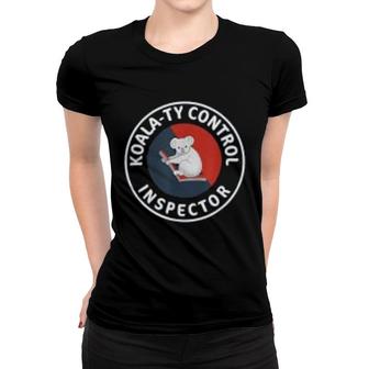 Funny Koala Quality Control Inspector Women T-shirt | Mazezy