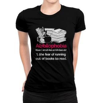 Funny Librarian Nerd Abibliophobia Bookworm Gift Reading Women T-shirt | Mazezy