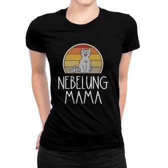 Funny Nebelung Mama Mom Mother Lover Retro Gray Cat Owner Women T-shirt | Mazezy
