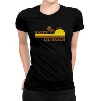 Funny Salty Lil Beach Retro Sunset 70'S 80'S Vintage Gift Women T-shirt | Mazezy