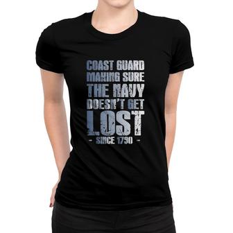 Funny Vintage Coast Guard Making Sure Navy Doesn't Get Lost Women T-shirt | Mazezy