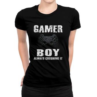 Gamer Boy Crushing It Gamer Boys Kids Video Games Teenager Women T-shirt | Mazezy