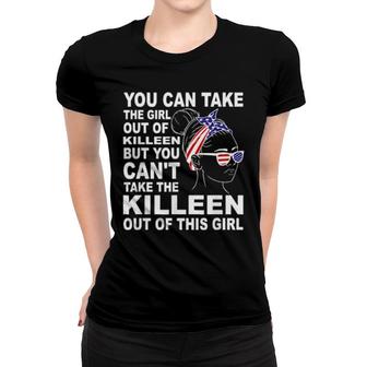 Girl From Killeen Classic Patriotic Killeen Girl Women T-shirt | Mazezy
