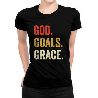 God Goals Grace Christian Workout Fitness Gym Gift Women T-shirt | Mazezy