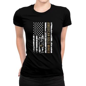 Golden Us Flag For American Gold Miner Women T-shirt | Mazezy