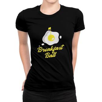 Golf Breakfast Ball Women T-shirt | Mazezy