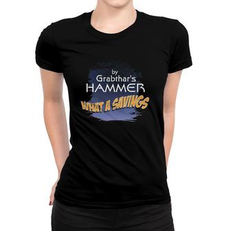 Grabthar's Hammer Scifi Novelty Outer Space Design Women T-shirt | Mazezy