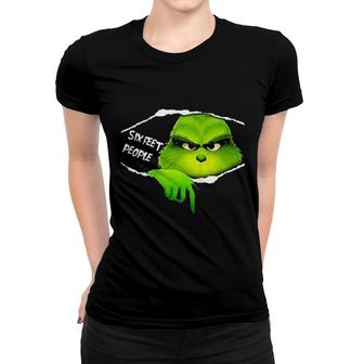 Grinch Six Feet People Women T-shirt | Mazezy