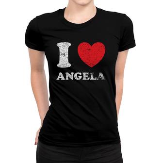 Grunge Worn Out Style I Love Angela Women T-shirt | Mazezy