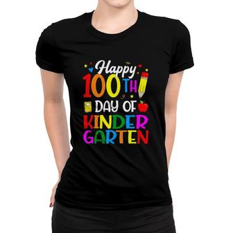 Happy 100Th Day Of Kindergarten Teacher And Student Women T-shirt | Mazezy CA