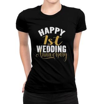 Happy 1St Wedding Anniversary Matching Gift For Couples Women T-shirt | Mazezy