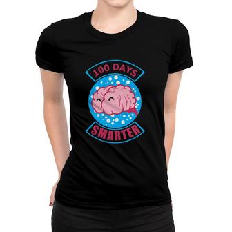 Happy Brain 100 Days Of School Smarter 100Th Day Party Women T-shirt | Mazezy