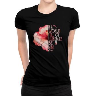 Hibiscus Flower Mimi Happy Mother&39S Day Mug Women T-shirt | Mazezy