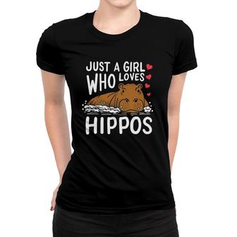 Hippo Just A Girl Who Loves Hippos Women T-shirt | Mazezy
