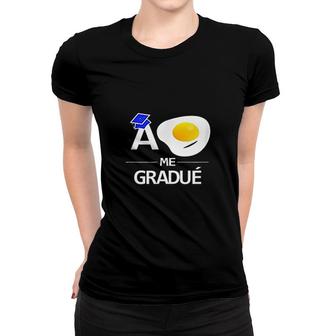 Hispanic Graduation Women T-shirt | Mazezy