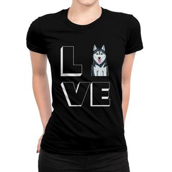 Husky Mama I Love My Siberian Husky Love Women T-shirt | Mazezy