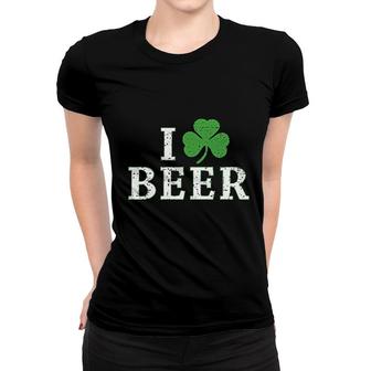 I Clover Beer St Patricks Day Irish Pats Women T-shirt | Mazezy