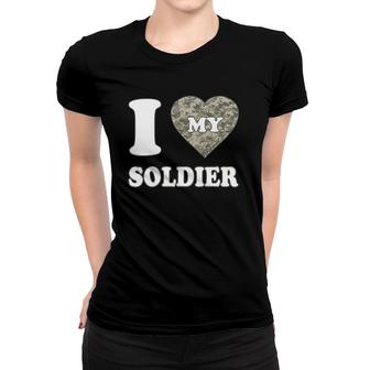 I Love My Soldier Military Deployment Women T-shirt | Mazezy