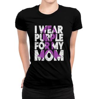 I Wear Purple Alzheimer's Awareness Gift Dementia For Mom Women T-shirt | Mazezy