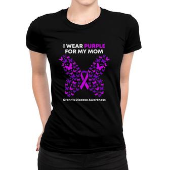 I Wear Purple For My Mom Crohn's Disease Awareness Women T-shirt | Mazezy