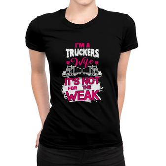 I&39M A Truckers Wife Women T-shirt | Mazezy