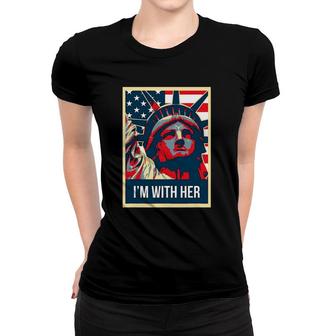 I'm With Her Vintage Statue Of Liberty New York Women T-shirt | Mazezy