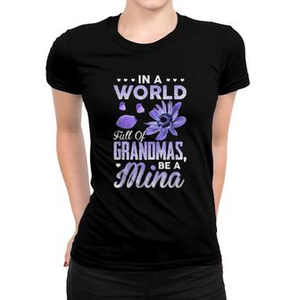 In A World Full Of Grandmas Be Mina Purple Anemone Flower Women T-shirt | Mazezy