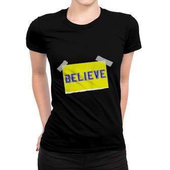 Inspirational Coach Believe Sign Women T-shirt | Mazezy