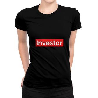 Investor Entrepreneur Hustle Real Estate Women T-shirt | Mazezy