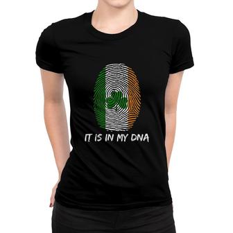 Ireland It Is In My Dna Women T-shirt | Mazezy