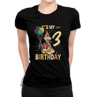 It's My 3Rd Birthday Snake Reptile Lover Women T-shirt | Mazezy