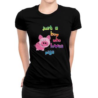Just A Boy Who Loves Pigs Cute Pig Lover Kids Boys Women T-shirt | Mazezy