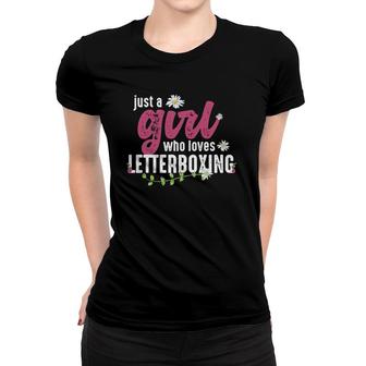 Just A Girl Who Loves Letterboxing - Letterboxer Women T-shirt | Mazezy