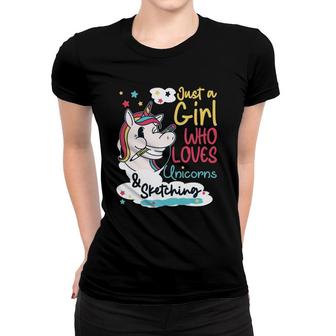 Just A Girl Who Loves Unicorns & Sketching Pullover Women T-shirt | Mazezy