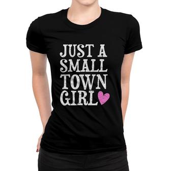 Just A Small Town Girl Vintage Women Mom Gift Women T-shirt | Mazezy