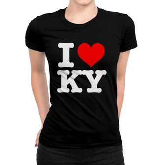 Kentucky - I Love Kentucky - I Heart Kentucky Women T-shirt | Mazezy