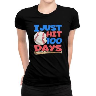 Kids I Just Hit 100 Days - 100 Days Of School Baseball Women T-shirt | Mazezy