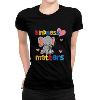 Kindness Matters Elephant Women T-shirt | Mazezy