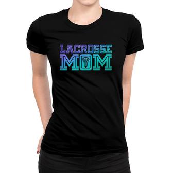 Lacrosse Mom Proud Lax Player Mother Women T-shirt | Mazezy