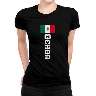 Last Name Ochoa, Mexican For Men, Women, And Kids Women T-shirt | Mazezy